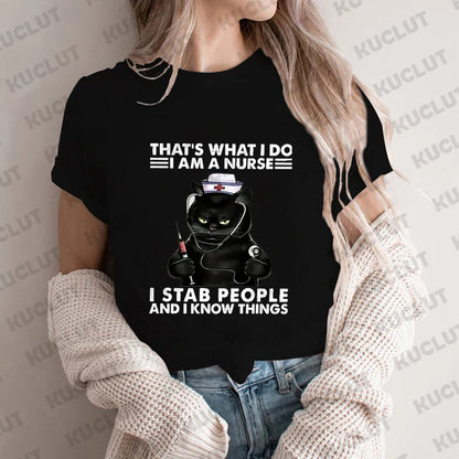 That's What I Do I Am A Nurse Print T-Shirt for Women Clothing Funny Nurse Tee Shirt Femme Kawaii Black Cat Tops Nursing Clothes
